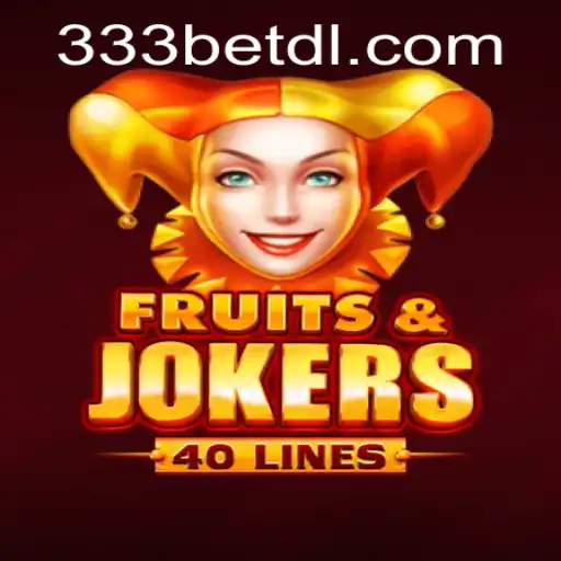 Exploring the Exciting World of FruitsAndJokers40 at 333bet