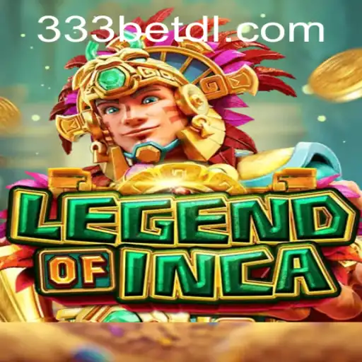 Unearthing Adventure: Discovering LegendofInca and 333bet