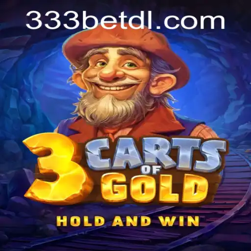 Discovering the Thrills of 3cartsOfGold: The New Slot Sensation by 333bet