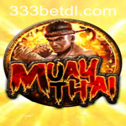 Mastering the Art of MuayThai: A Deep Dive into the Game and its Rules with Insights on '333bet'