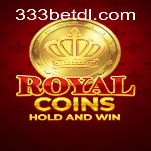 Exploring the Exciting World of RoyalCoins: A Thrilling Gaming Experience with 333bet