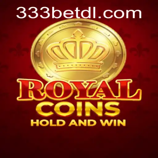 Exploring the Exciting World of RoyalCoins: A Thrilling Gaming Experience with 333bet